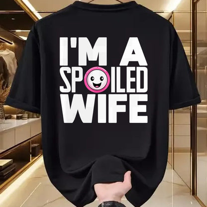 Best Wife Shirt, Wife and Husband Unisex T-Shirt/Hoodie/Sweatshirt HLT00 - Gift for wife T shirt, spoiled wife   I'm a Spoiled Wife T-Shirt