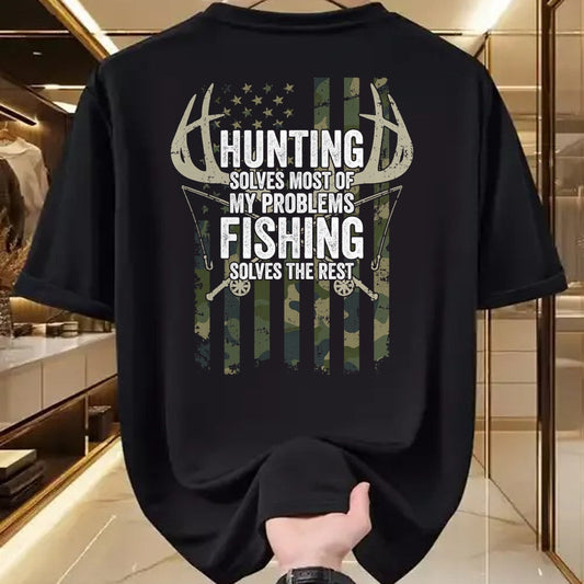 Funny Hunting Shirt, Gift For Hunting Lover Unisex T-Shirt/Hoodie/Sweatshirt HLT00 - Hunting Solves Most of My Problems Fishing The Rest - Funny T-Shirt