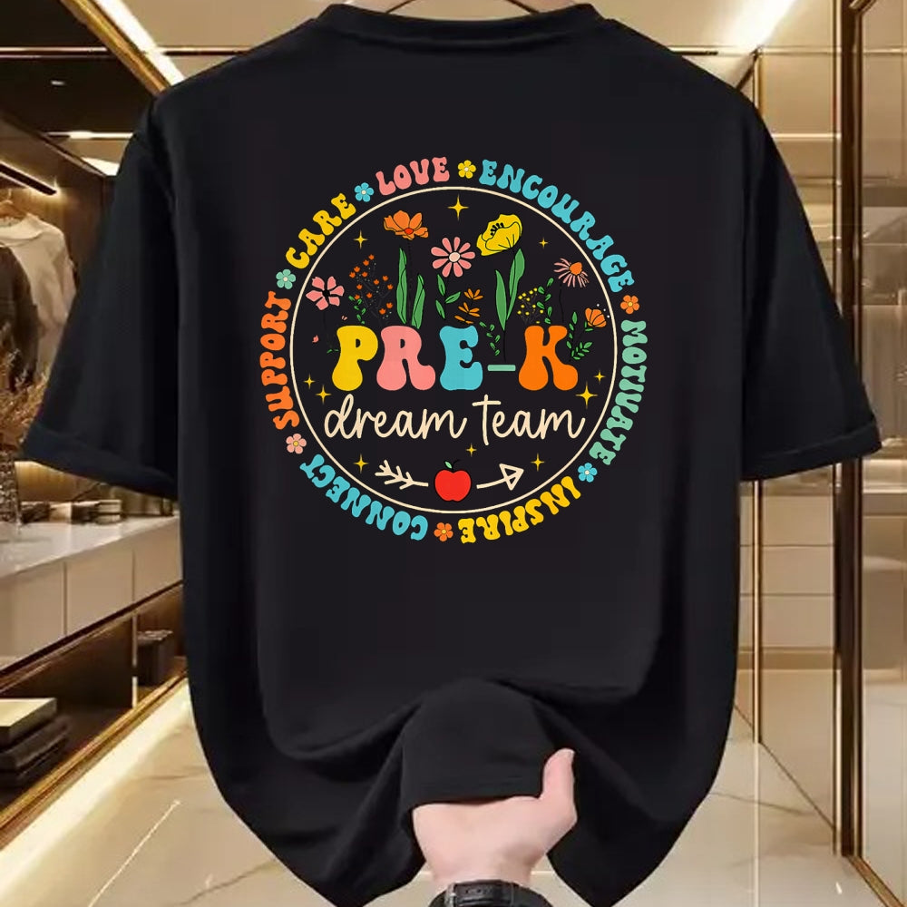 Best Teacher Shirt, Funny Teacher UnisexT-Shirt/Hoodie/Sweatshirt HLT00 - Pre-K Dream Team Back To School Teacher Care Love Floral T-Shirt