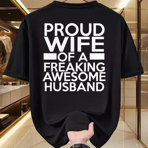 Best Wife Shirt, Wife and Husband Unisex T-Shirt/Hoodie/Sweatshirt HLT00 - Proud Wife Of A Freaking Awesome Husband T-Shirt