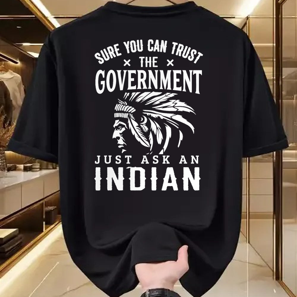 Native American T-Shirts, Vintage Native American Unisex T-Shirt/Hoodie/Sweatshirt HLT00 - Native American Trust Government Funny Anti-Government