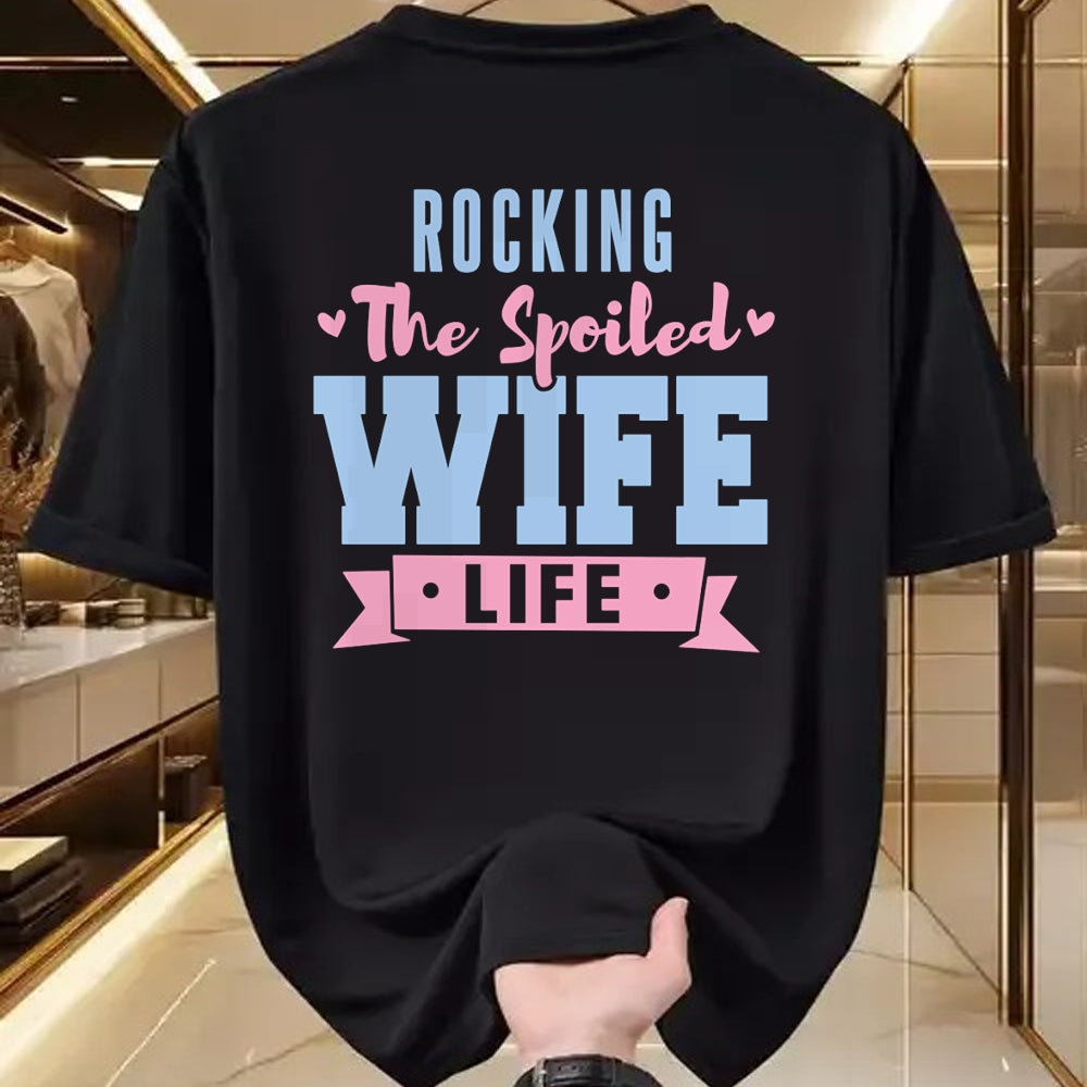 Best Wife Shirt, Wife and Husband Unisex T-Shirt/Hoodie/Sweatshirt HLT00 - Gift for wife T shirt, spoiled wife   Wife Rocking The Spoiled Wife Life Spoiled Wife Pullover Hoodi