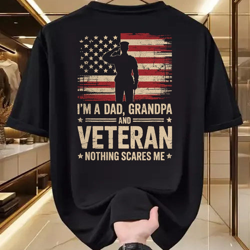 Proud Veteran Shirt, Funny Veteran UnisexT-Shirt/Hoodie/Sweatshirt HLT00 - Im A Dad Grandpa and A Veteran Nothing Scares Me Veteran T-Shirt