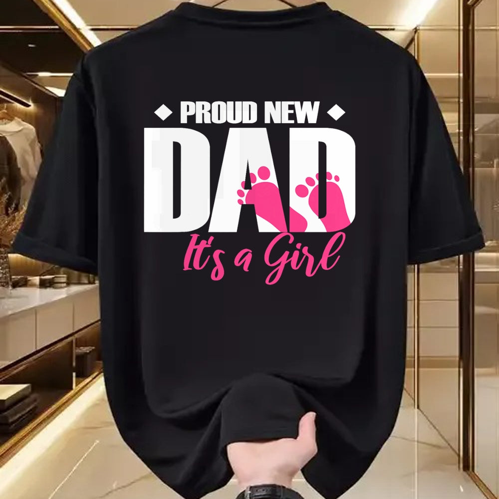 Gift for Dad Shirt, Funny Dad Unisex T-Shirt/Hoodie/Sweatshirt HLT00 – Mens Proud New Dad It_s A Girl T-Shirt