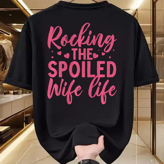 Best Wife Shirt, Wife and Husband Unisex T-Shirt/Hoodie/Sweatshirt HLT00 - Gift for wife T shirt, spoiled wife   Funny Spoiled Wife Art For Women Girls Husband Spoiled Wife Pr (6)