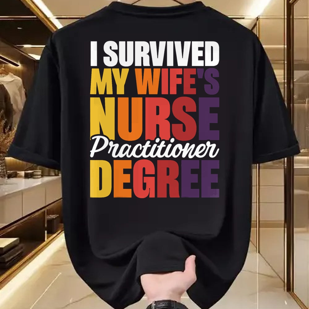 Funny Nurse Shirt, Nurse Unisex T-Shirt/Hoodie/Sweatshirt HLT00 - I Survived My Wife's Nurse Practitioner Degree T-Shirt
