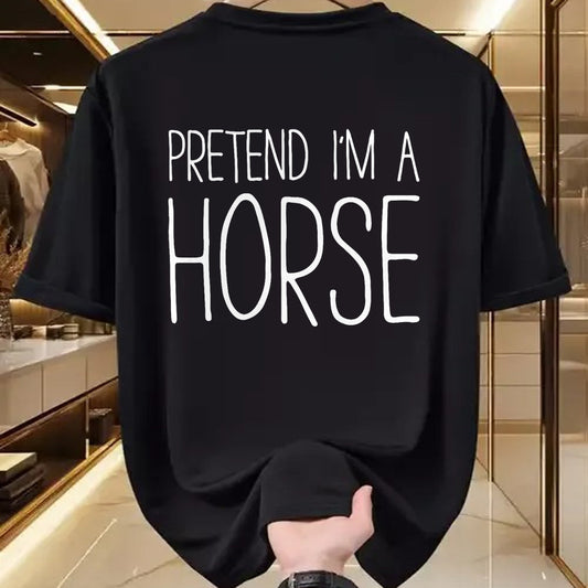 Best Horse Lover Shirt , Funny Horse UnisexT-Shirt/Hoodie/Sweatshirt HLT00 - Pretend I_m A Horse Shirt Adult Kids Men Women Costume T-Shirt