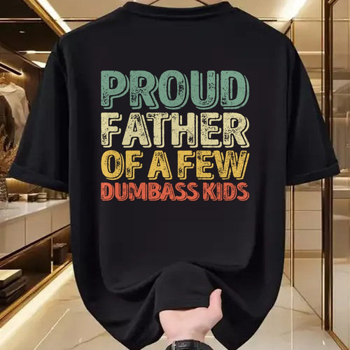 Gift for Dad Shirt, Funny Dad Unisex T-Shirt/Hoodie/Sweatshirt HLT00 – Proud Father Of A Few Dumbass Kids Shirt Christmas Gift Long Sleeve T-Shirt