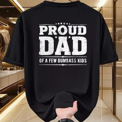 Gift for Dad Shirt, Funny Dad Unisex T-Shirt/Hoodie/Sweatshirt HLT00 – Father_s Day Proud Father Of A Few Dumbass Kids T-Shirt