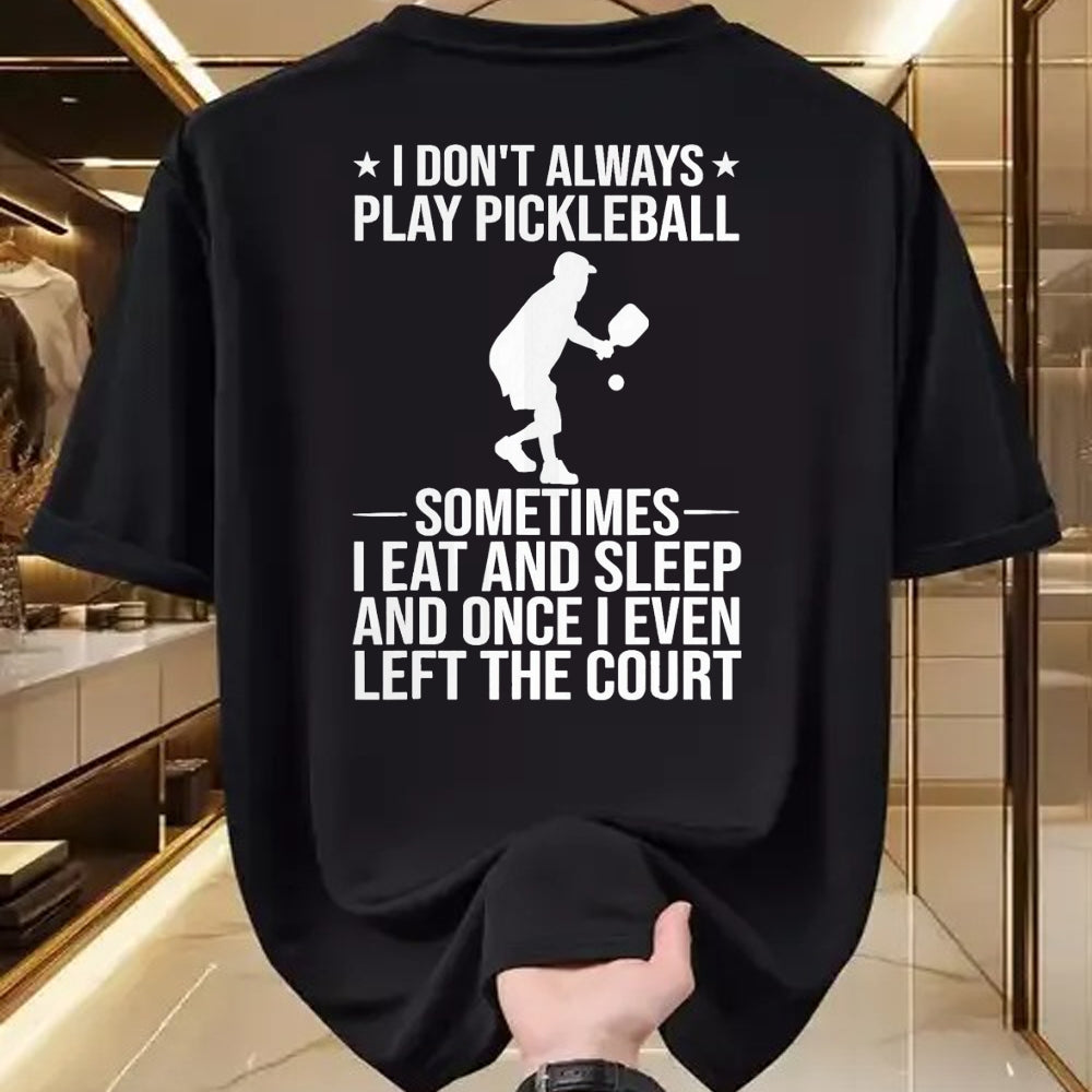 Funny Pickleball Shirt, Pickleball Lover Unisex T-Shirt/Hoodie/Sweatshirt HLT00 - Cool Pickleball for Men Women Play Paddle Pickleball Lovers T-Shirt, Men, Black, 4X-Large