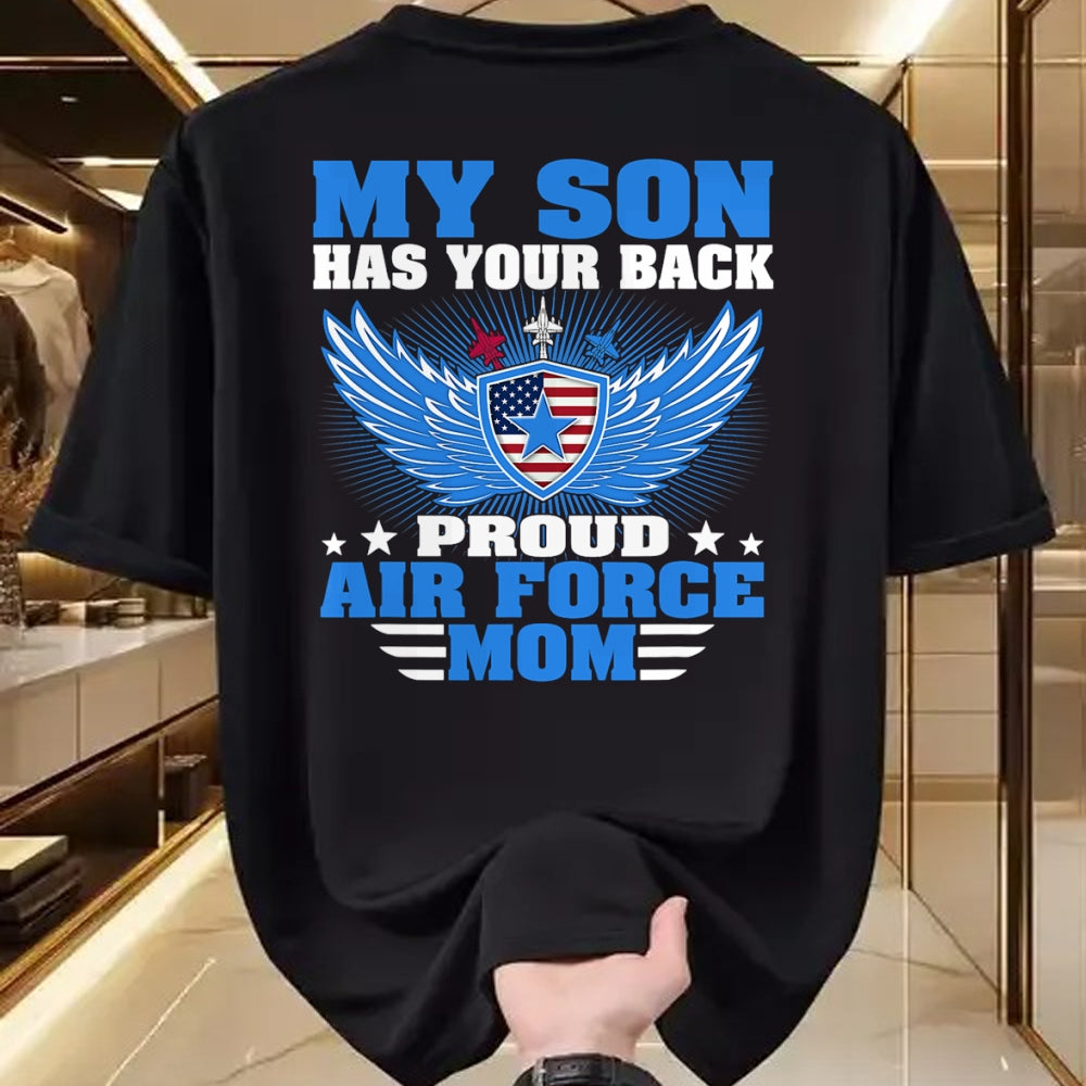 Gift for Mom Shirt, Funny Mom Unisex T-Shirt/Hoodie/Sweatshirt HLT00 - My Son Has Your Back Proud Air Force Mom Military Mother T-Shirt