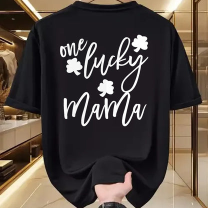Gift for Mom Shirt, Funny Mom Unisex T-Shirt/Hoodie/Sweatshirt HLT00 - One Lucky Mama Mom St Patricks Day Mommy Momma T-Shirt