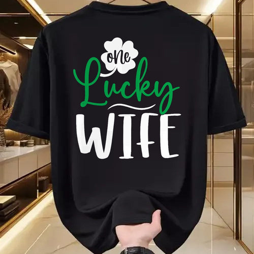 Best Wife Shirt, Wife and Husband Unisex T-Shirt/Hoodie/Sweatshirt HLT00 - Gift for wife T shirt, lucky wife   Womens Happy Saint Patricks Day Irish Shamrock One Lucky Wife Ta