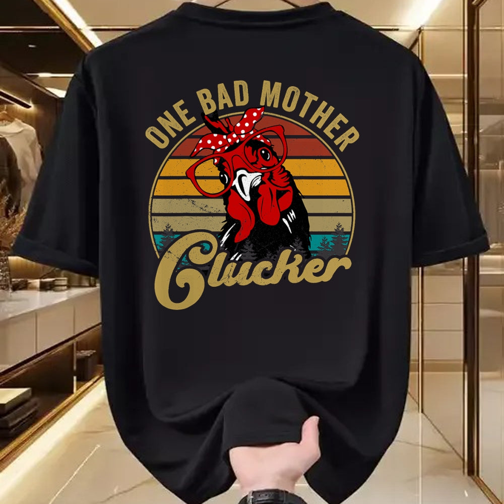 Gift for Mom Shirt, Funny Mom Unisex T-Shirt/Hoodie/Sweatshirt HLT00 - Funny Chicken-Shirt One Bad Mother Clucker Mom Day Hen Women T-Shirt