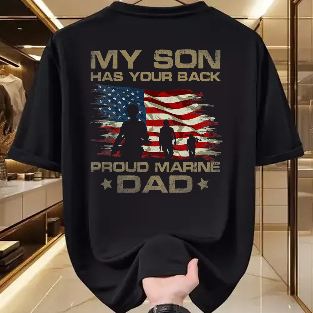 Gift for Dad Shirt, Funny Dad Unisex T-Shirt/Hoodie/Sweatshirt HLT00 – My Son Has Your Back - Marine - Dad Camouflage T-Shirt