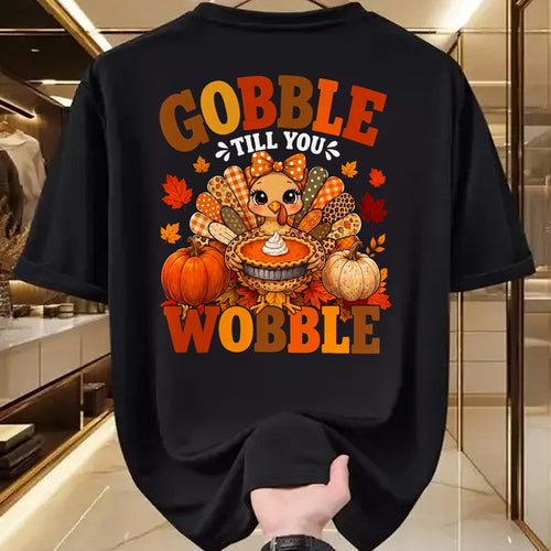 Best Thanksgiving Family Shirt , Funny Thanksgiving UnisexT-Shirt/Hoodie/Sweatshirt HLT00 - Gobble Till You Wobble Retro Funny Turkey Thanksgiving Women T-Shirt