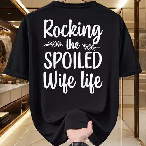Best Wife Shirt, Wife and Husband Unisex T-Shirt/Hoodie/Sweatshirt HLT00 - Gift for wife T shirt, spoiled wife   Funny Spoiled Wife Art For Women Girls Husband Spoiled Wife Pr (20)