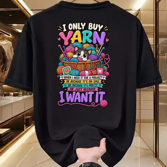 Cat Love Shirt, Funny Cat Lover Gift UnisexT-Shirt/Hoodie/Sweatshirt HLT00 - I Only Buy Yarn When I Need It Funny Crochet Cat Yarn Lover T-Shirt