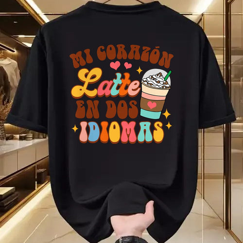 Best Student Shirt, Funny Back To School UnisexT-Shirt/Hoodie/Sweatshirt HLT00 - Maestra Bilingual Teacher Mi Corazon Latte En Dos Idiomas T-Shirt