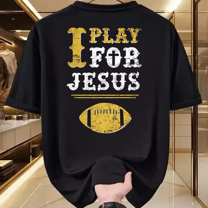 Christian Tee, Christian Faith Unisex T-Shirt/Hoodie/Sweatshirt HLT00 - I Play For Jesus, Christian Football Sports T-Shirt