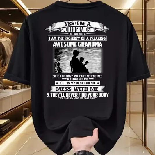 Best Grandma Shirt, Proud Grandma Unisex T-Shirt/Hoodie/Sweatshirt HLT00 - Yes I'm A Spoiled Grandson But Not Yours Property Of Grandma T-Shirt