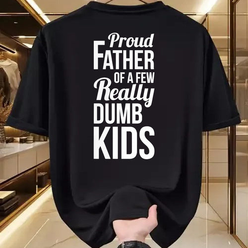 Gift for Dad Shirt, Funny Dad Unisex T-Shirt/Hoodie/Sweatshirt HLT00 – Proud Father of a Few Really Dumb Kids Dad T-Shirt