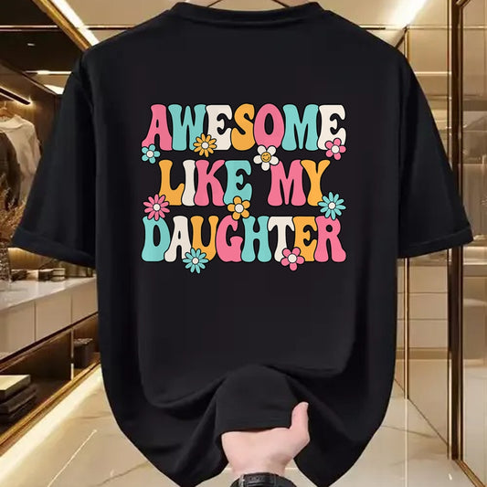 Gift for Mom Shirt, Funny Mom Unisex T-Shirt/Hoodie/Sweatshirt HLT00 - Awesome Like My Daughter Funny Mom Daughter Saying T-Shirt
