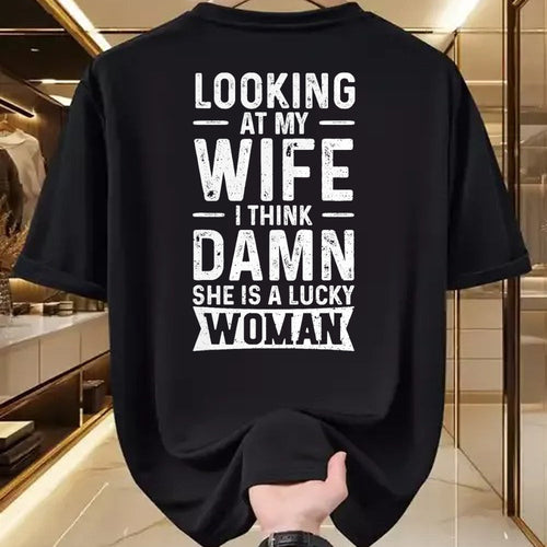 Best Wife Shirt, Wife and Husband Unisex T-Shirt/Hoodie/Sweatshirt HLT00 - Gift for wife T shirt, lucky wife   Looking At My Wife I Think Damn She Is A Lucky Woman T-Shirt (10)