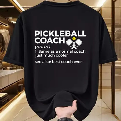 Funny Pickleball Shirt, Pickleball Lover Unisex T-Shirt/Hoodie/Sweatshirt HLT00 - Funny Pickleball Coach Definition Best Coach Ever T-Shirt