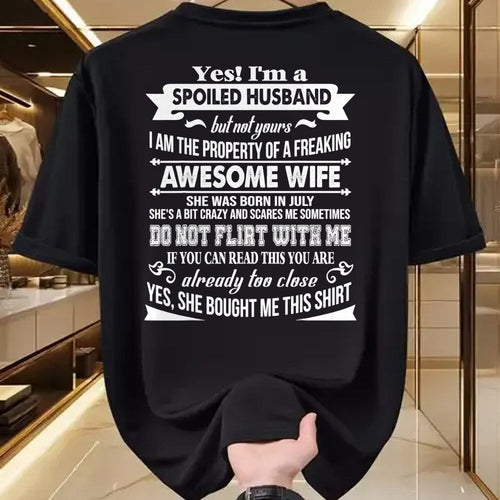 Best Husband Shirt, Wife and Husband Unisex T-Shirt/Hoodie/Sweatshirt HLT00 - Yes I_m A Spoiled Husband Of A July Wife T-Shirts