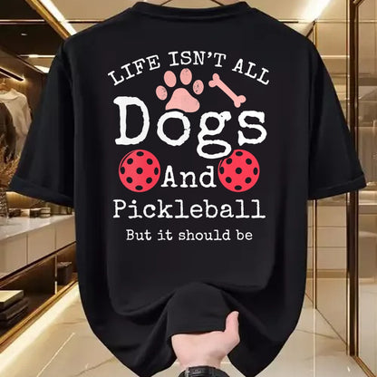Funny Pickleball Shirt, Pickleball Lover Unisex T-Shirt/Hoodie/Sweatshirt HLT00 - Womens Life Isn't All Dogs and Pickleball Player V-Neck T-Shirt