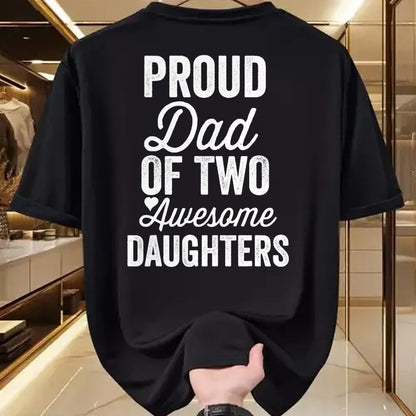 Gift for Dad Shirt, Funny Dad Unisex T-Shirt/Hoodie/Sweatshirt HLT00 – PROUD DAD OF TWO AWESOME DAUGHTERS Funny Father_s Day Joke T-Shirt