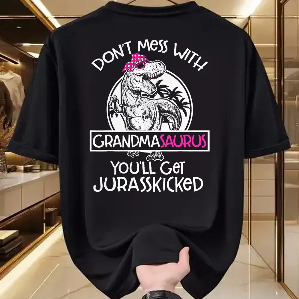 Best Grandma Shirt, Proud Grandma Unisex T-Shirt/Hoodie/Sweatshirt HLT00 - Dont Mess With Grandmasaurus Youll Get Jurasskicked Grandma T-Shirt (1)