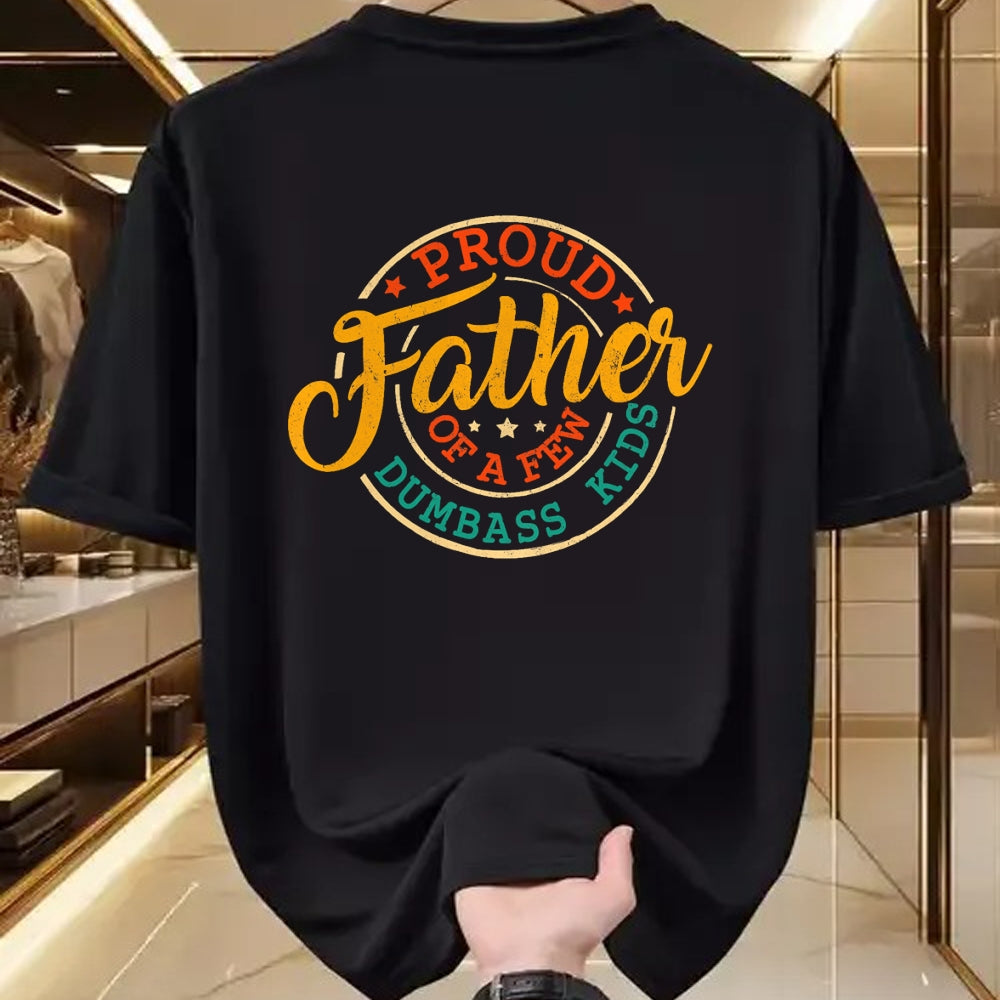 Gift for Dad Shirt, Funny Dad Unisex T-Shirt/Hoodie/Sweatshirt HLT00 – Proud Father Of A Few Dumbass Kids Funny Vintage Fathers Day T-Shirt