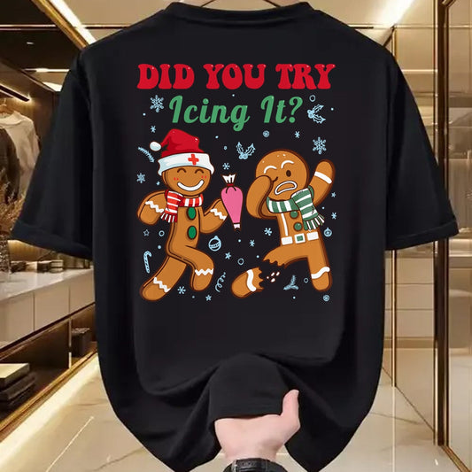 Funny Nurse Shirt, Nurse Unisex T-Shirt/Hoodie/Sweatshirt HLT00 - Funny Nurse Christmas Gingerbread Man Did You Try Icing It T-Shirt