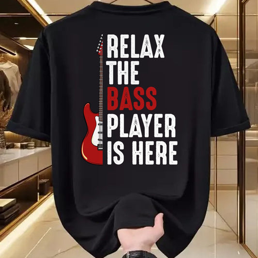 Guitar Lover Shirt, Funny Guitar UnisexT-Shirt/Hoodie/Sweatshirt HLT00 - Relax The Bass Player is Here Bass Guitar Musician Funny T-Shirt
