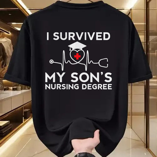 Funny Nurse Shirt, Nurse Unisex T-Shirt/Hoodie/Sweatshirt HLT00 - I survived My Son's Nursing Degree, Proud Mom Dad Nurse T-Shirt