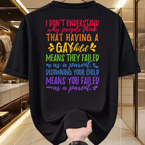 Gift for Dad Shirt, Funny Dad Unisex T-Shirt/Hoodie/Sweatshirt HLT00 – Gay Pride - Proud Parent Mom Dad Parenting Quote T-shirt T-Shirt