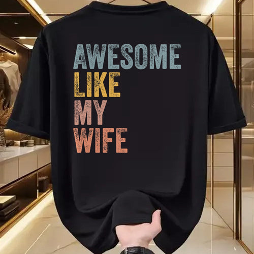 Best Wife Shirt, Wife and Husband Unisex T-Shirt/Hoodie/Sweatshirt HLT00 - Mens Husband Awesome Like my wife Funny Vintage Text T-Shirt (1)