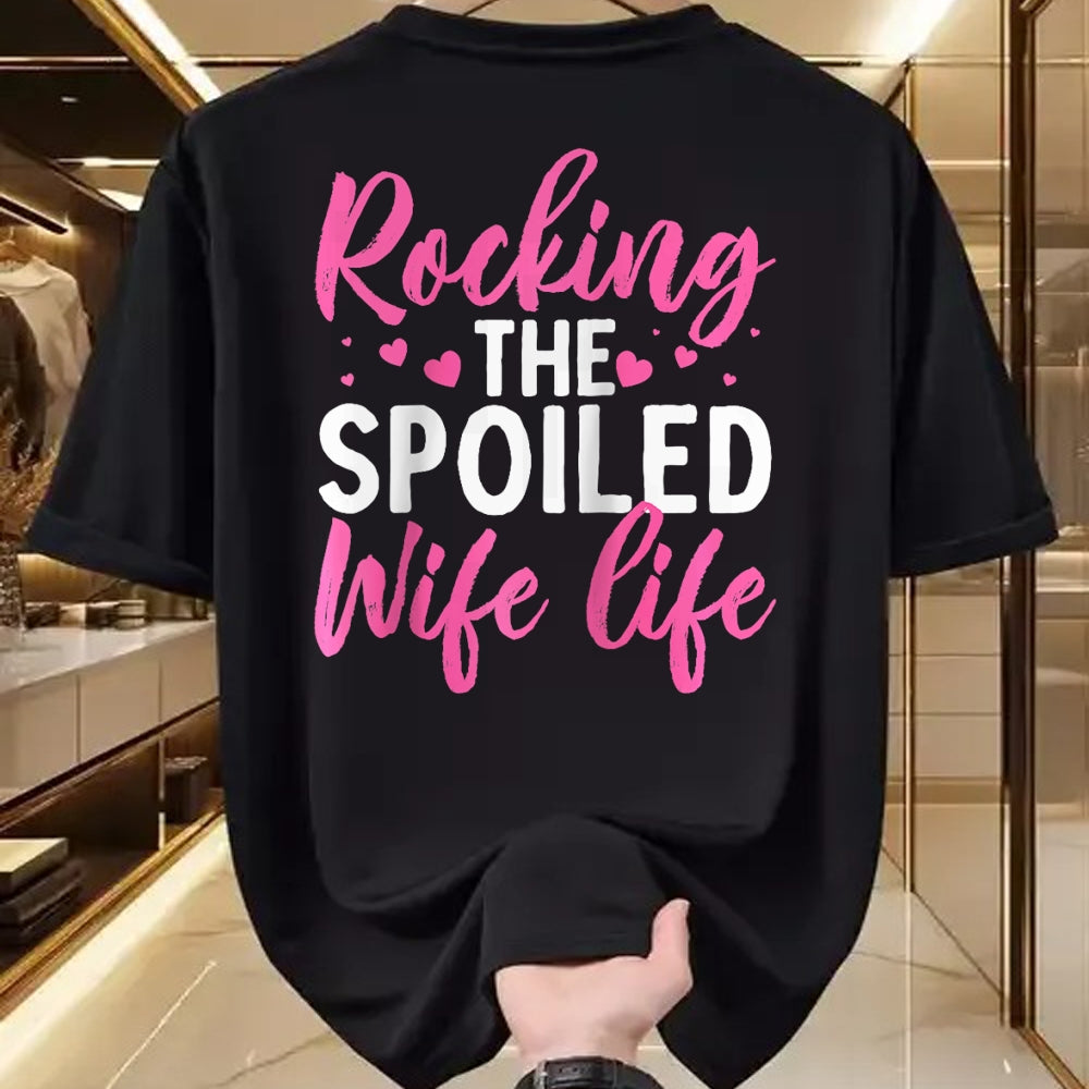 Best Wife Shirt, Wife and Husband Unisex T-Shirt/Hoodie/Sweatshirt HLT00 - Gift for wife T shirt, spoiled wife   Funny Spoiled Wife Art For Women Girls Husband Spoiled Wife Ra (16)