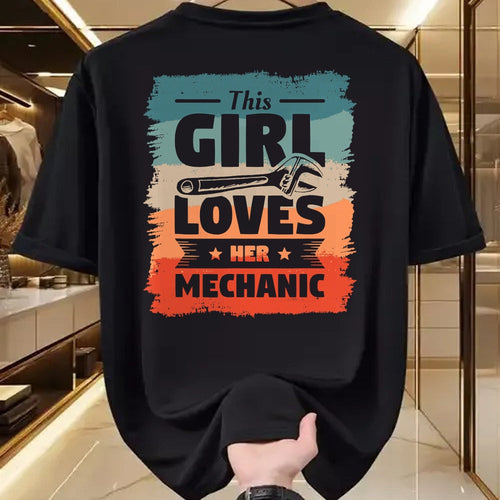 Best Mechanic Life Shirt, Funny Mechanic UnisexT-Shirt/Hoodie/Sweatshirt HLT00 - This Girl Loves Her Mechanic Girlfriend Wife Mechanics T-Shirt