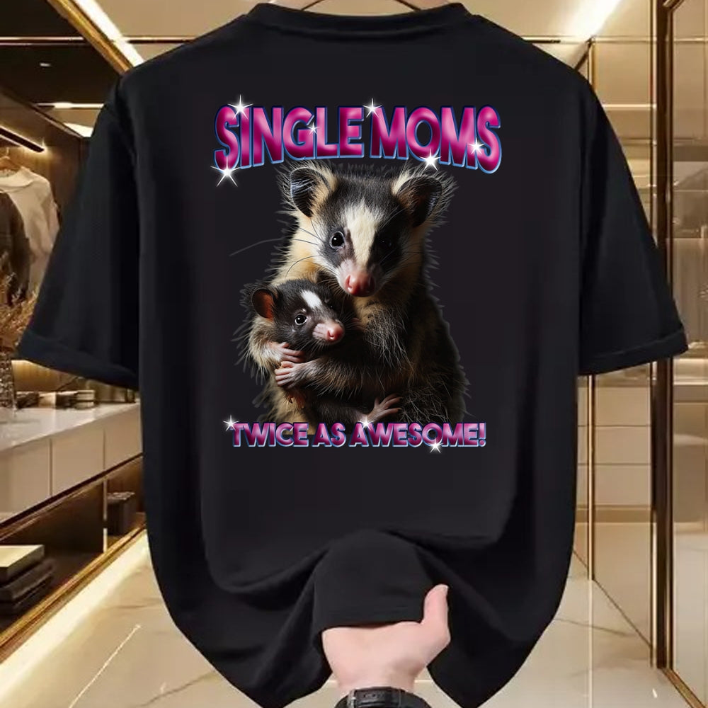 Gift for Mom Shirt, Funny Mom Unisex T-Shirt/Hoodie/Sweatshirt HLT00 - Opossum Mom Single Moms Twice As Awesome Bootleg 90s T-Shirt