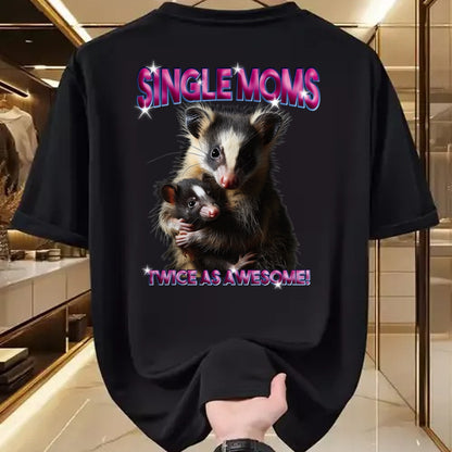 Gift for Mom Shirt, Funny Mom Unisex T-Shirt/Hoodie/Sweatshirt HLT00 - Opossum Mom Single Moms Twice As Awesome Bootleg 90s T-Shirt