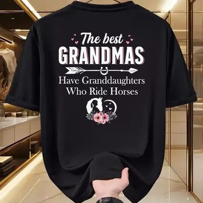 Best Grandma Shirt, Proud Grandma Unisex T-Shirt/Hoodie/Sweatshirt HLT00 - Womens The Best Grandmas Who Have Granddaughters Ride Horse T-Shirt