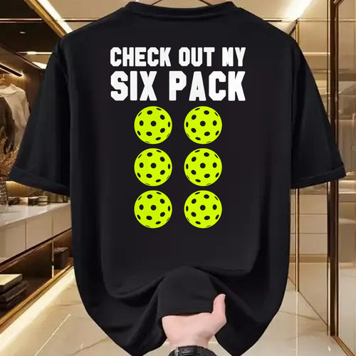 Funny Pickleball Shirt, Pickleball Lover Unisex T-Shirt/Hoodie/Sweatshirt HLT00 - Check Out My Six Pack Pickleball T-Shirt