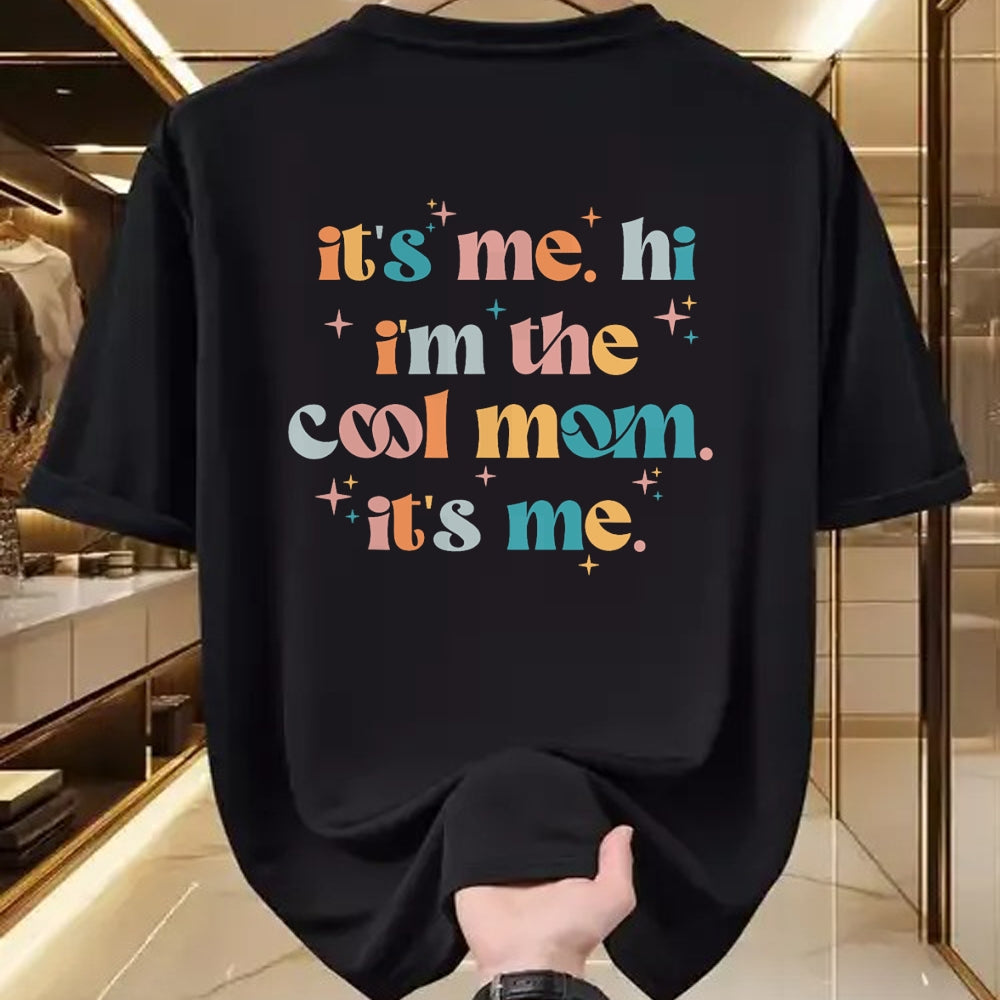 Gift for Mom Shirt, Funny Mom Unisex T-Shirt/Hoodie/Sweatshirt HLT00 - It's Me Hi I'm The Cool Mom It's Me Mothers Day Groovy T-Shirt