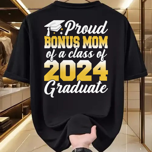 Gift for Mom Shirt, Funny Mom Unisex T-Shirt/Hoodie/Sweatshirt HLT00 - Proud Bonus Mom of a Class Of 2024 Graduate Senior Family T-Shirt