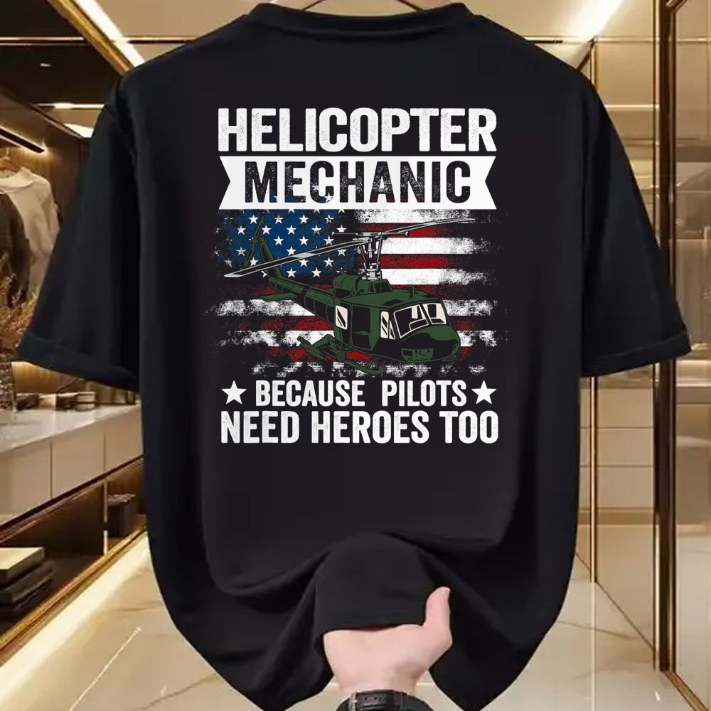 Best Mechanic Life Shirt, Funny Mechanic UnisexT-Shirt/Hoodie/Sweatshirt HLT00 - Helicopter Mechanic Because Pilots Need Heroes Too T-Shirt