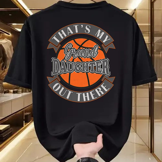 Best Grandpa Shirt, Proud Grandpa Unisex T-Shirt/Hoodie/Sweatshirt HLT00 - That's My Granddaughter Out There Basketball Grandma Grandpa T-Shirt