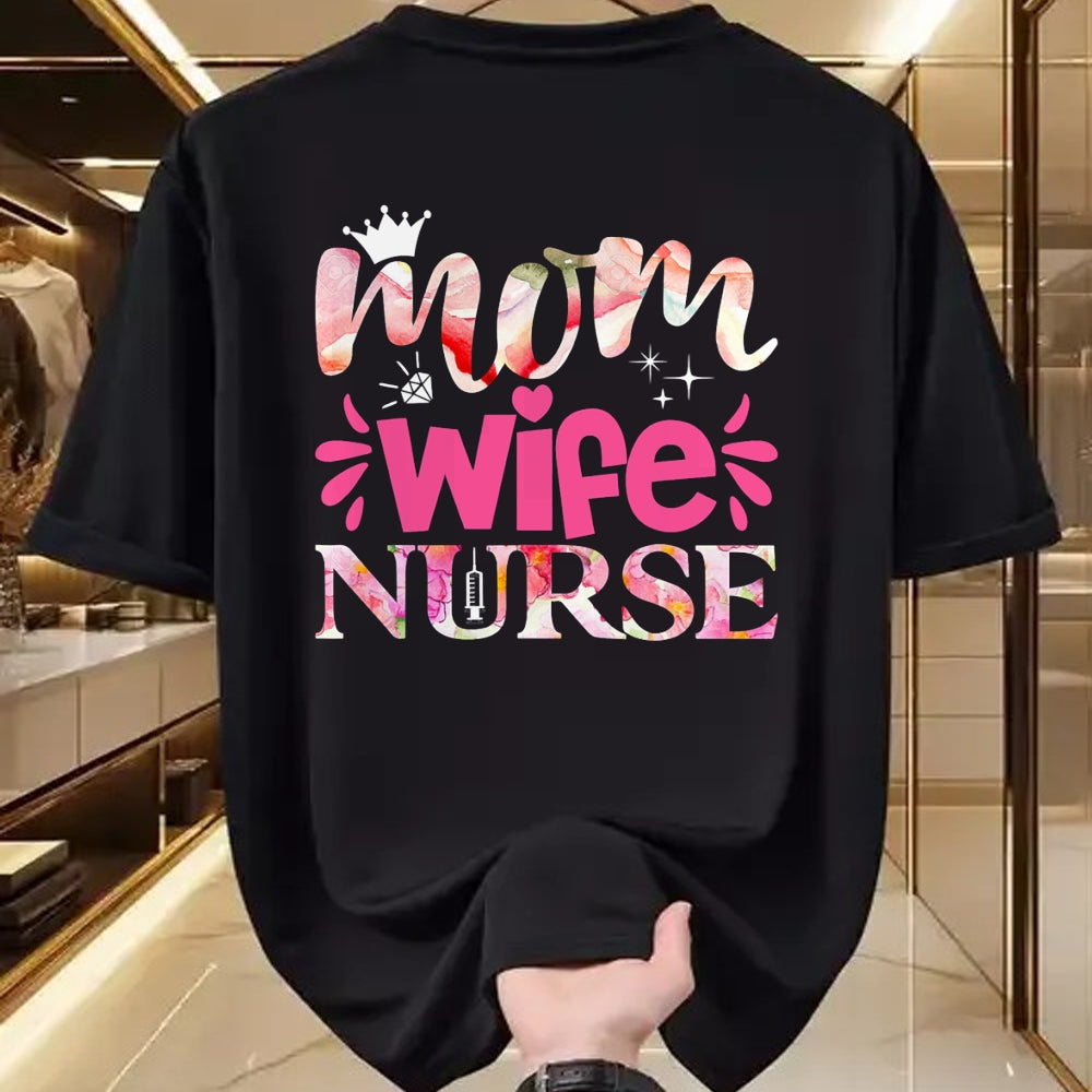Funny Nurse Shirt, Nurse Unisex T-Shirt/Hoodie/Sweatshirt HLT00 - Mom Wife Nurse T-Shirt